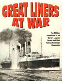 Great liners at war /