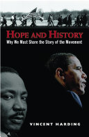 Hope and history : why we must share the story of the movement /