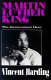 Martin Luther King, the inconvenient hero /