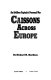 Caissons across Europe : an artillery captain's personal war /