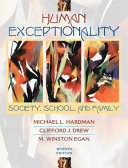 Human exceptionality : society, school, and family /