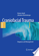 Craniofacial trauma : diagnosis and management /