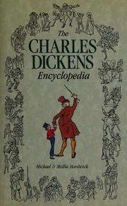 The Charles Dickens encyclopedia /