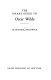 The Drake guide to Oscar Wilde /