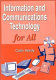 Information and communications technology for all /