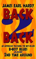 Back 2 back : an anthology featuring the best-sellers B-boy blues and 2nd time around /