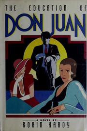 The education of Don Juan : a novel /