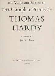 The variorum edition of the Complete poems of Thomas Hardy /