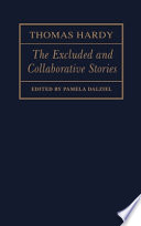 Thomas Hardy : the excluded and collaborative stories /