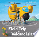 Field trip to volcano island /