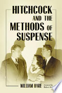 Hitchcock and the methods of suspense /