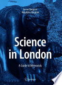 Science in London : A Guide to Memorials /