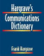 Hargrave's communications dictionary /