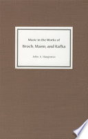 Music in the works of Broch, Mann, and Kafka /