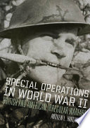 Special operations in World War II : British and American irregular warfare /