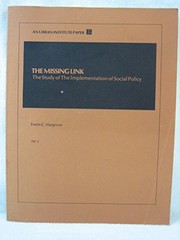 The missing link : the study of the implementation of social policy /