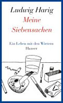 Meine Siebensachen : ein Leben mit den Wörtern /