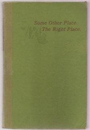 Some other place : The right place : a novel /