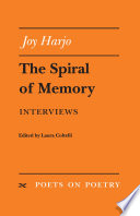 The spiral of memory : interviews /