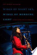 Wings of night sky, wings of morning light : a play by Joy Harjo and a Circle of Responses /