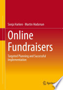 Online Fundraisers : Targeted Planning and Successful Implementation /