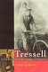 Tressell : the real story of The ragged trousered philanthropists /