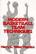 Modern basketball team techniques /