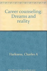 Career counseling : dreams and reality /