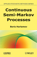 Continuous semi-Markov processes /