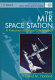The Mir space station : a precursor to space colonization /