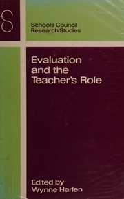 Evaluation and the teacher's role /