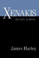 Xenakis : his life in music /