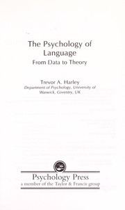 The psychology of language : from data to theory /