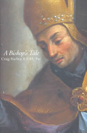 A bishop's tale : Mathias Hovius among his flock in seventeenth-century Flanders /