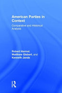 American parties in context : comparative and historical analysis /