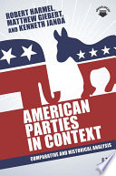 American parties in context : comparative and historical analysis /