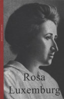 Rosa Luxemburg /
