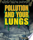 Pollution and your lungs /
