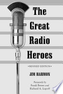 The great radio heroes /