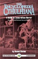 The encyclopedia Cthulhiana /