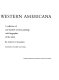 Harmsen's Western Americana : a collection of one hundred Western paintings with biographical profiles of the artists /