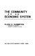 The community as an economic system /