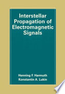 Interstellar propagation of electromagnetic signals /