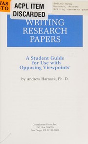 Writing research papers : a student guide for use with opposing viewpoints /