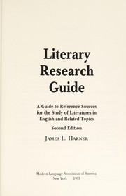 Literary research guide : a guide to reference sources for the study of literatures in English and related topics /