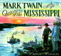 Mark Twain and the queens of the Mississippi /