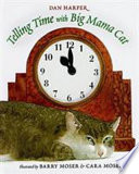 Telling time with Big Mama Cat /