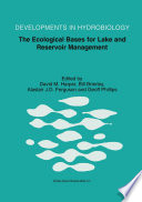The Ecological Bases for Lake and Reservoir Management : Proceedings of the Ecological Bases for Management of Lakes and Reservoirs Symposium, held 19-22 March 1996, Leicester, United Kingdom /
