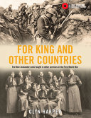 For King and other countries : the New Zealanders who fought in other services in the First World War /