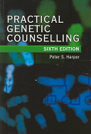 Practical genetic counselling /